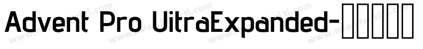 Advent Pro UitraExpanded字体转换